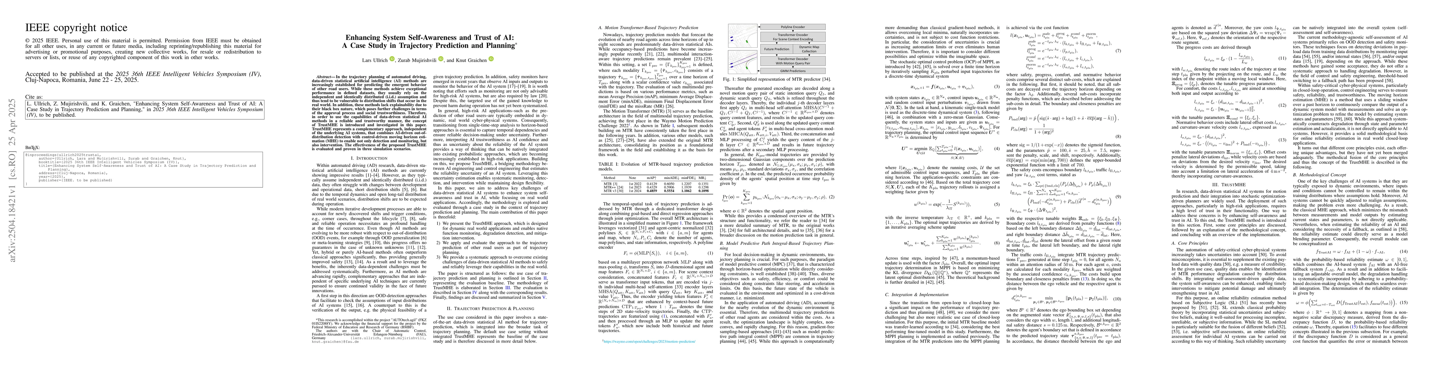 Thumbnail for Enhancing System Self-Awareness and Trust of AI: A Case Study in
  Trajectory Prediction and Planning