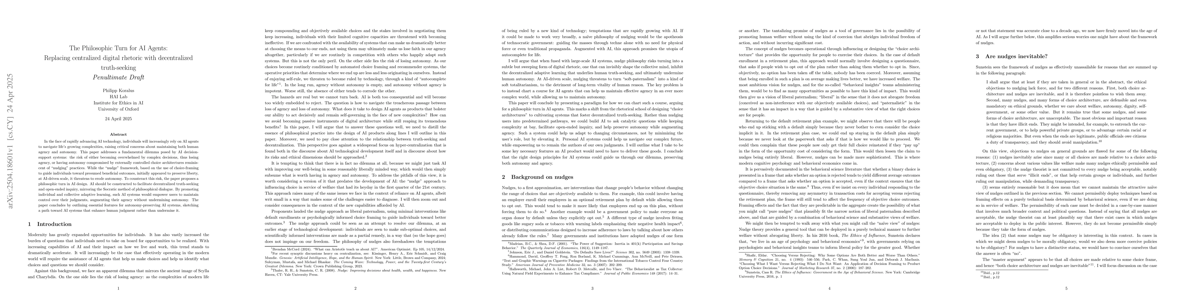 Thumbnail for The Philosophic Turn for AI Agents: Replacing centralized digital
  rhetoric with decentralized truth-seeking