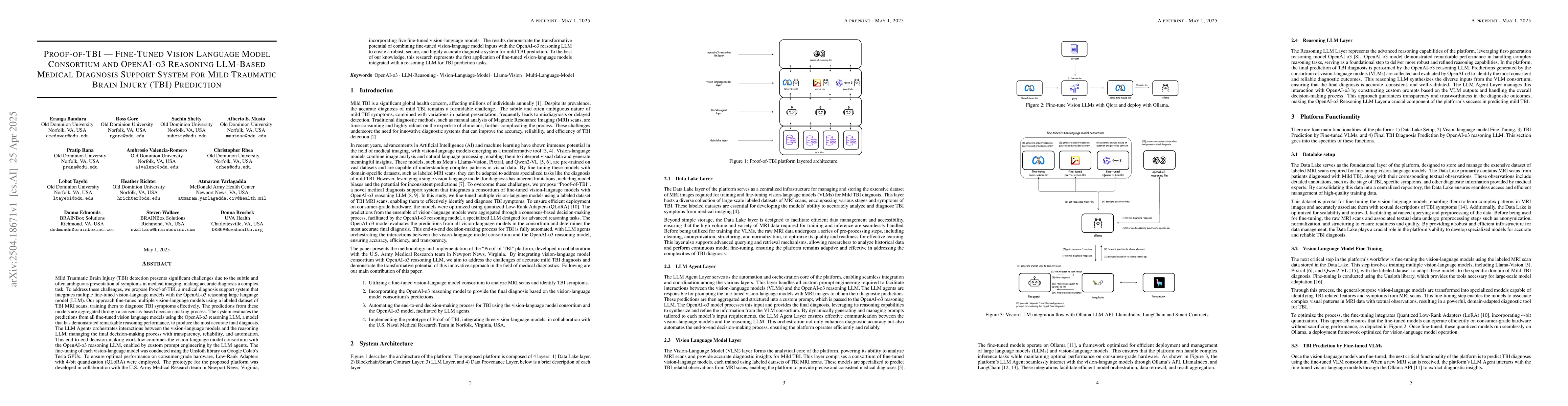 Thumbnail for Proof-of-TBI -- Fine-Tuned Vision Language Model Consortium and
  OpenAI-o3 Reasoning LLM-Based Medical Diagnosis Support System for Mild
  Traumatic Brain Injury (TBI) Prediction