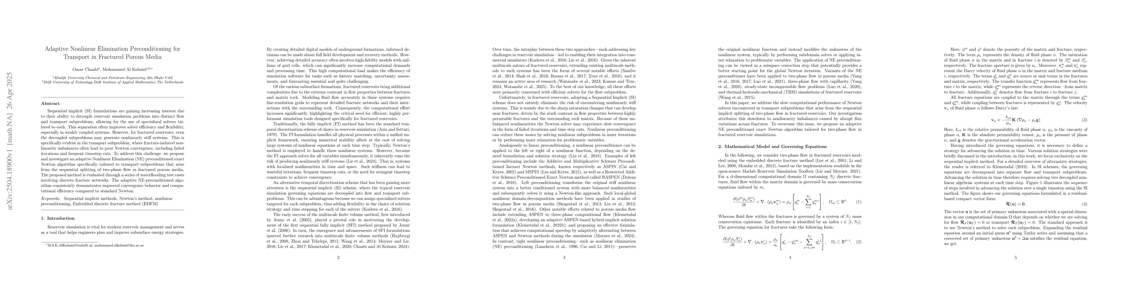 Thumbnail for Adaptive Nonlinear Elimination Preconditioning for Transport in
  Fractured Porous Media