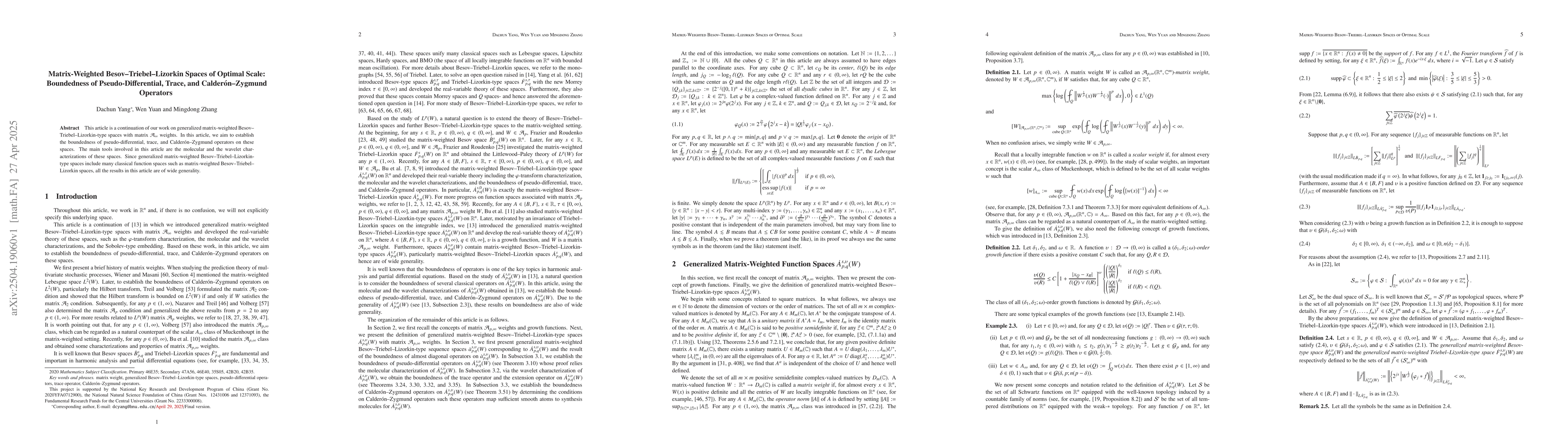 Thumbnail for Matrix-Weighted Besov--Triebel--Lizorkin Spaces of Optimal Scale:
  Boundedness of Pseudo-Differential, Trace, and Calderón--Zygmund
  Operators