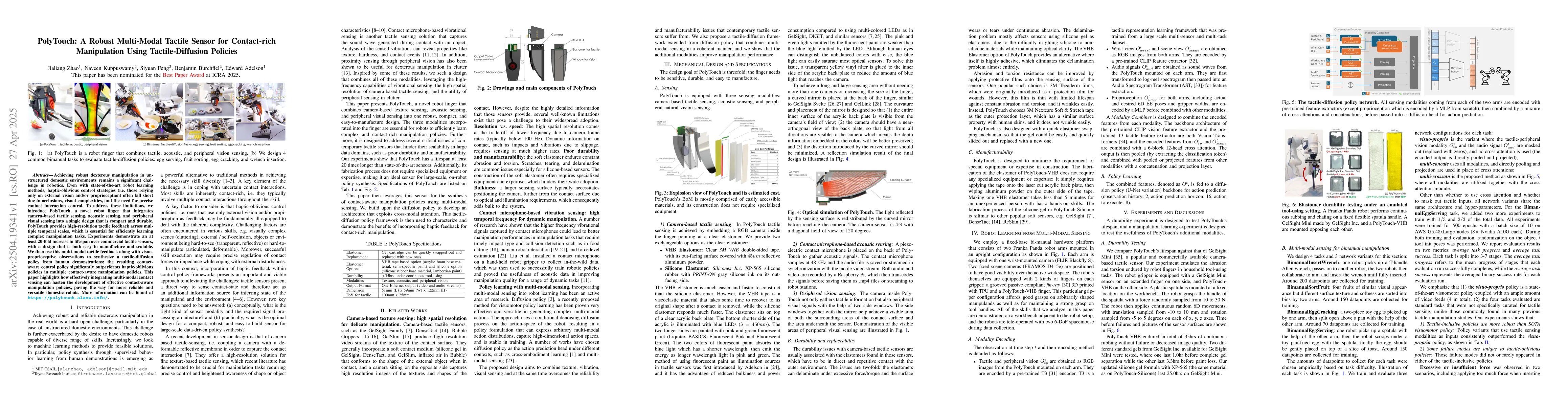 Thumbnail for PolyTouch: A Robust Multi-Modal Tactile Sensor for Contact-rich
  Manipulation Using Tactile-Diffusion Policies