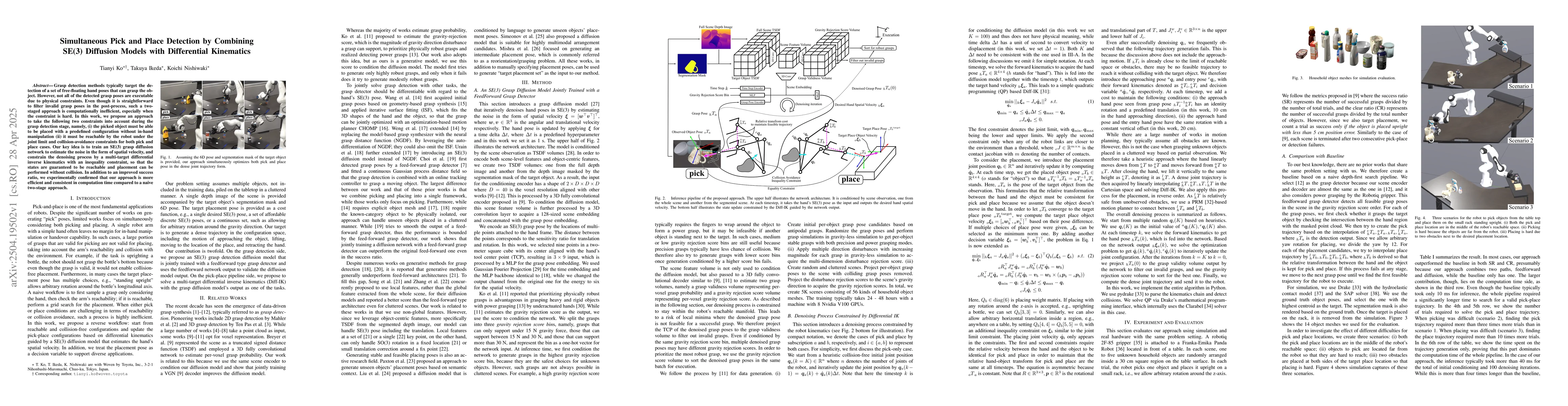 Thumbnail for Simultaneous Pick and Place Detection by Combining SE(3) Diffusion
  Models with Differential Kinematics