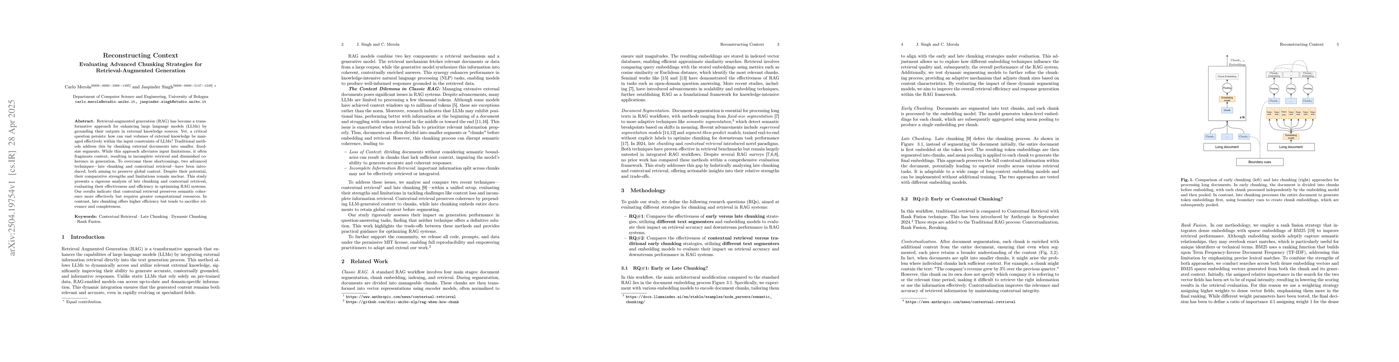 Thumbnail for Reconstructing Context: Evaluating Advanced Chunking Strategies for
  Retrieval-Augmented Generation