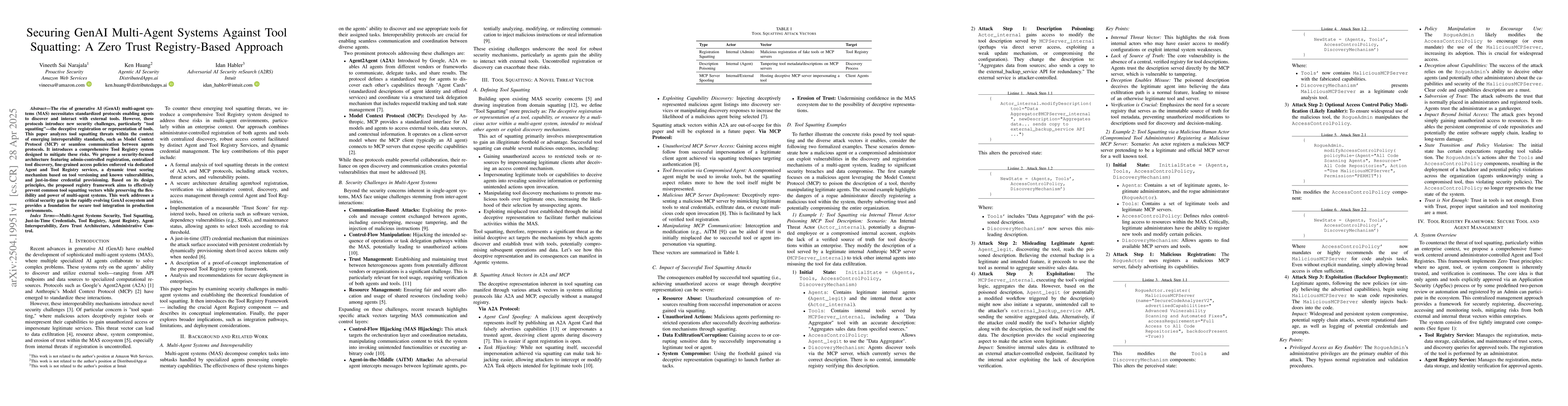 Thumbnail for Securing GenAI Multi-Agent Systems Against Tool Squatting: A Zero Trust
  Registry-Based Approach