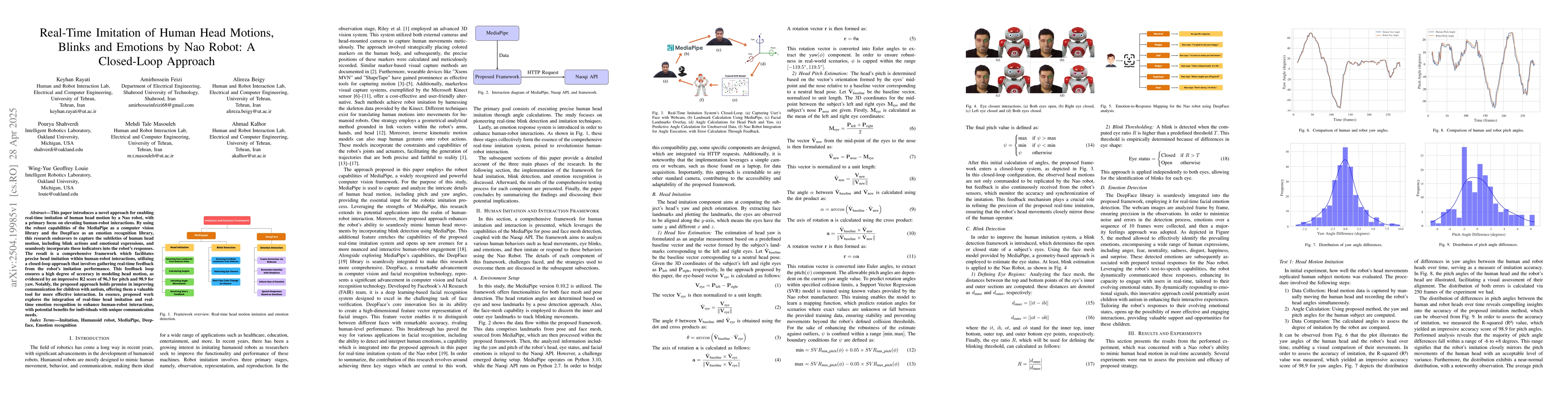 Thumbnail for Real-Time Imitation of Human Head Motions, Blinks and Emotions by Nao
  Robot: A Closed-Loop Approach