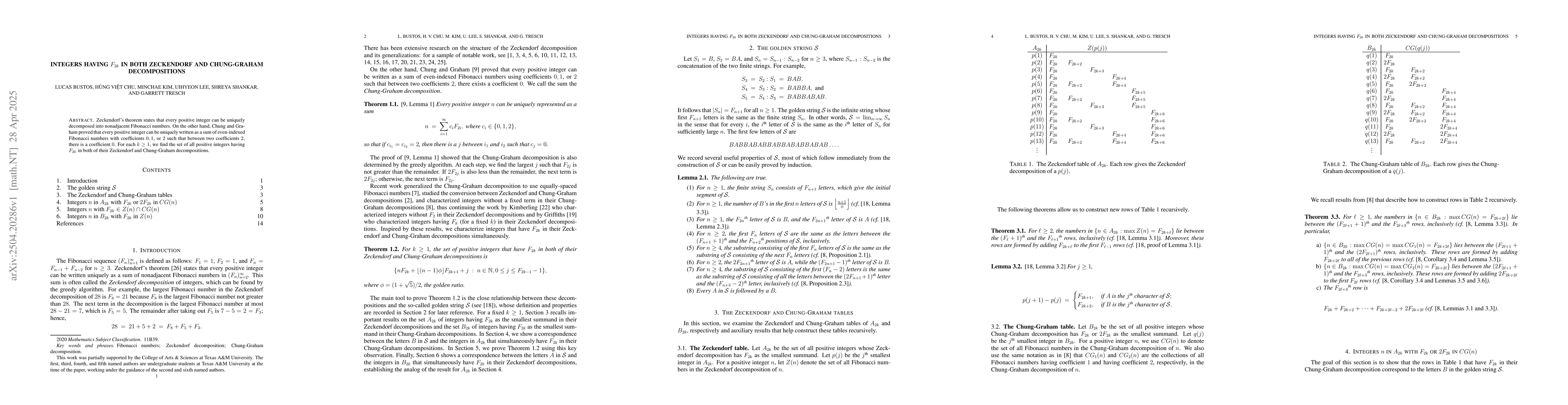 Thumbnail for Integers Having $F_{2k}$ in Both Zeckendorf and Chung-Graham
  Decompositions