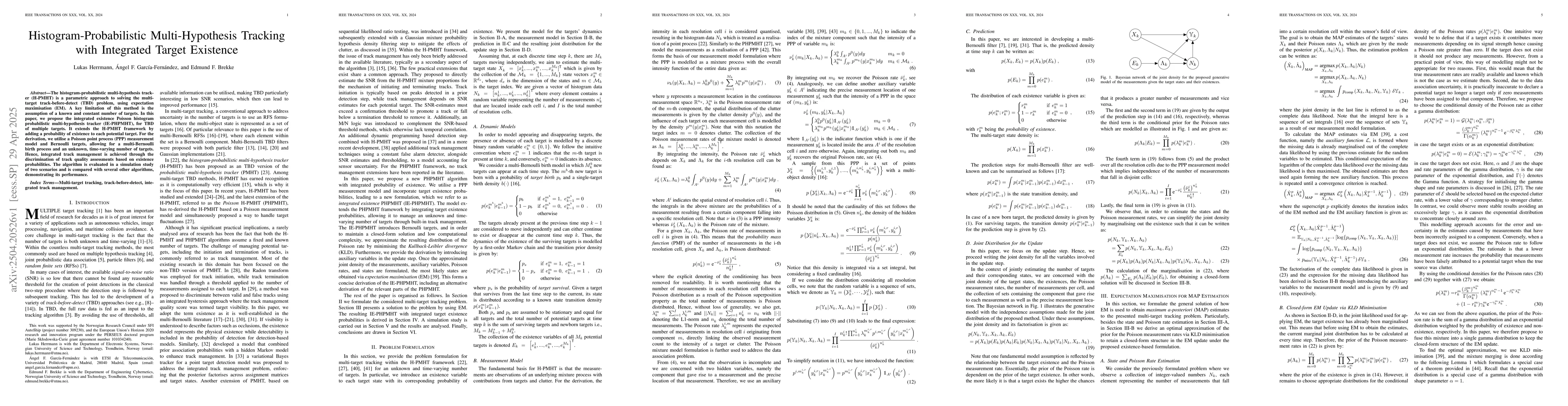 Thumbnail for Histogram-Probabilistic Multi-Hypothesis Tracking with Integrated Target
  Existence