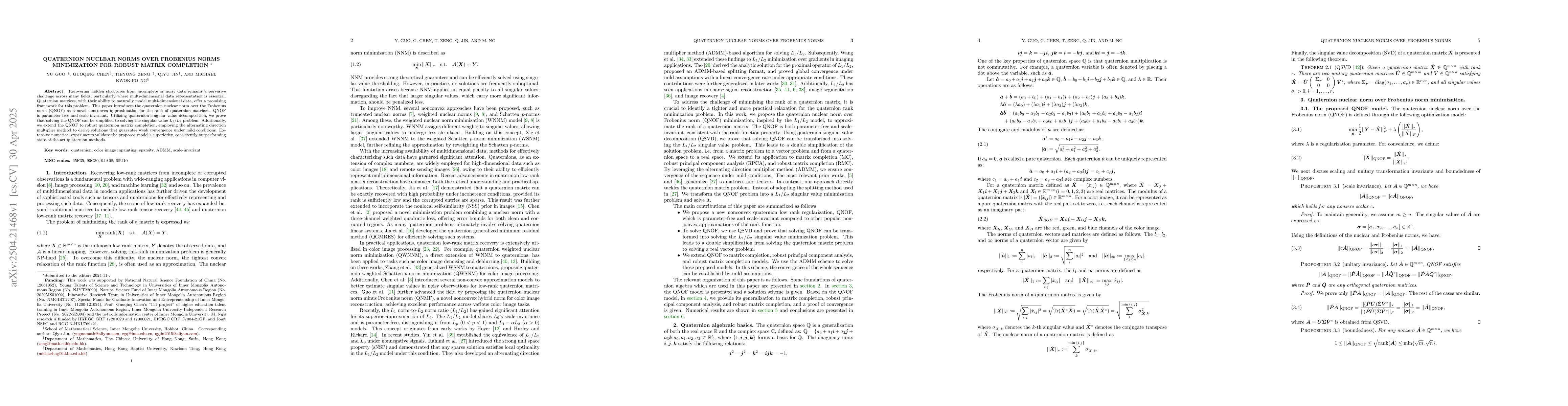 Thumbnail for Quaternion Nuclear Norms Over Frobenius Norms Minimization for Robust
  Matrix Completion