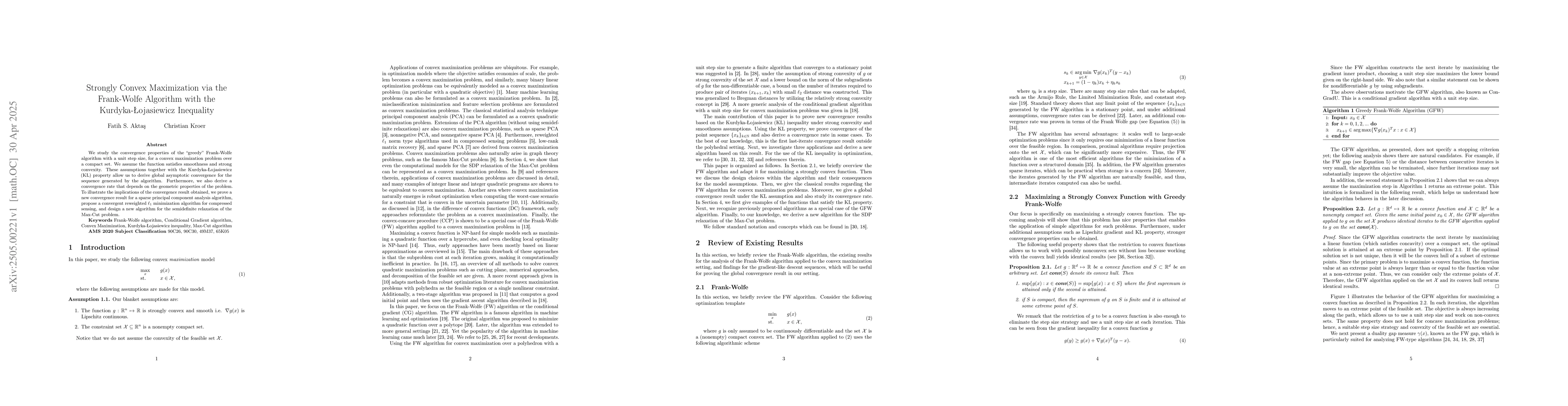 Thumbnail for Strongly Convex Maximization via the Frank-Wolfe Algorithm with the
  Kurdyka-Łojasiewicz Inequality