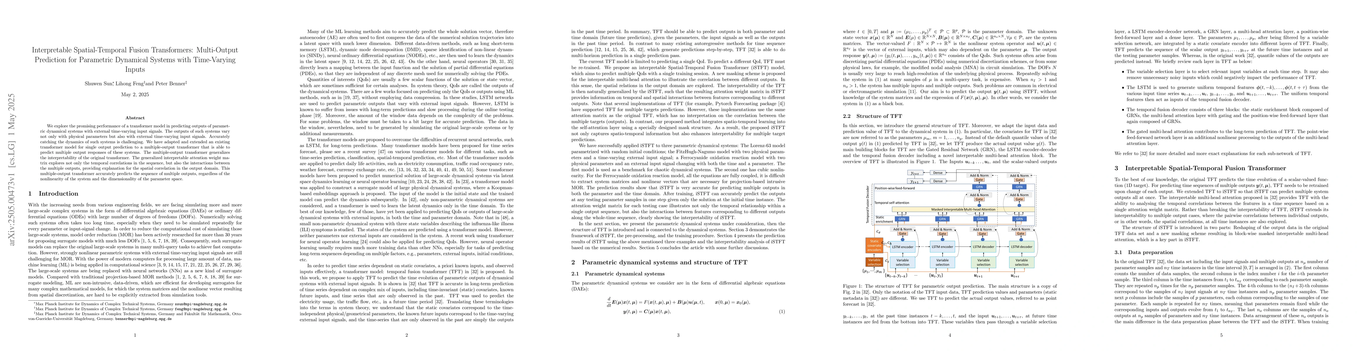 Thumbnail for Interpretable Spatial-Temporal Fusion Transformers: Multi-Output
  Prediction for Parametric Dynamical Systems with Time-Varying Inputs