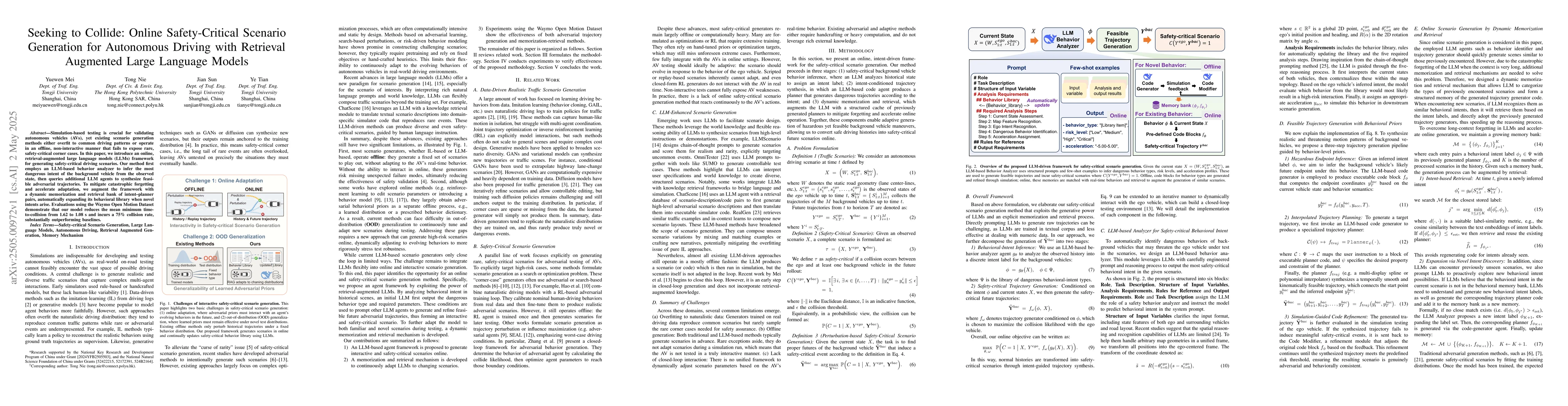 Thumbnail for Seeking to Collide: Online Safety-Critical Scenario Generation for
  Autonomous Driving with Retrieval Augmented Large Language Models