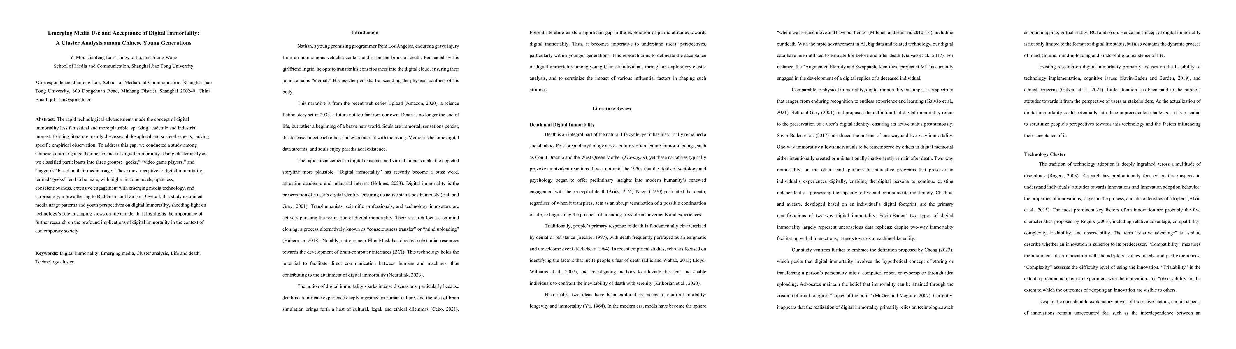 Thumbnail for Emerging Media Use and Acceptance of Digital Immortality: A Cluster
  Analysis among Chinese Young Generations