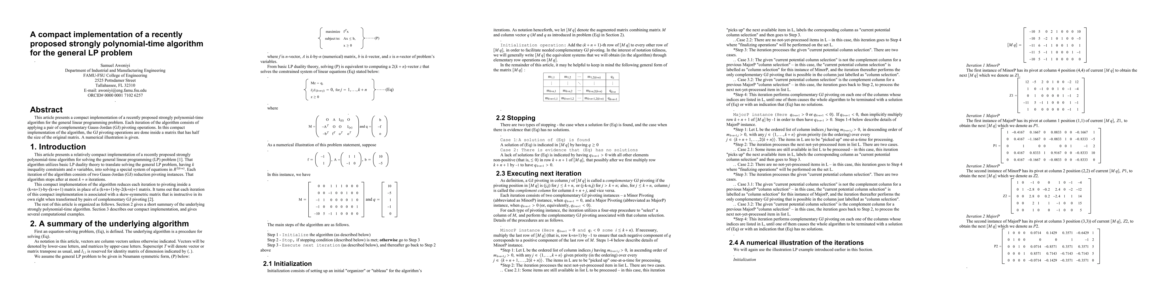 Thumbnail for A compact implementation of a recently proposed strongly polynomial-time
  algorithm for the general LP problem