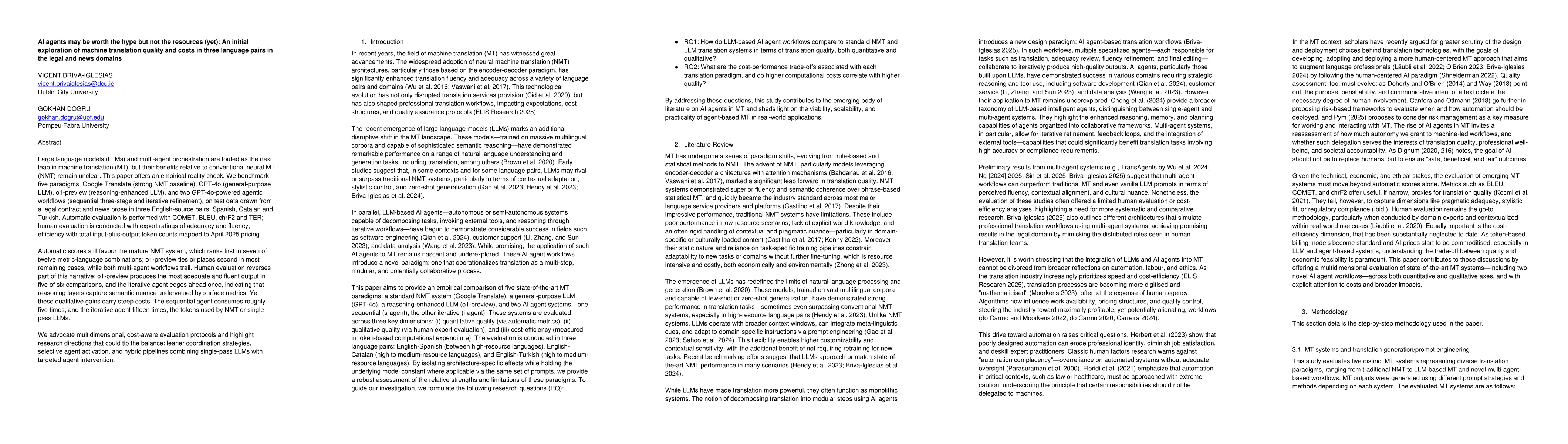 Thumbnail for AI agents may be worth the hype but not the resources (yet): An initial
  exploration of machine translation quality and costs in three language pairs
  in the legal and news domains