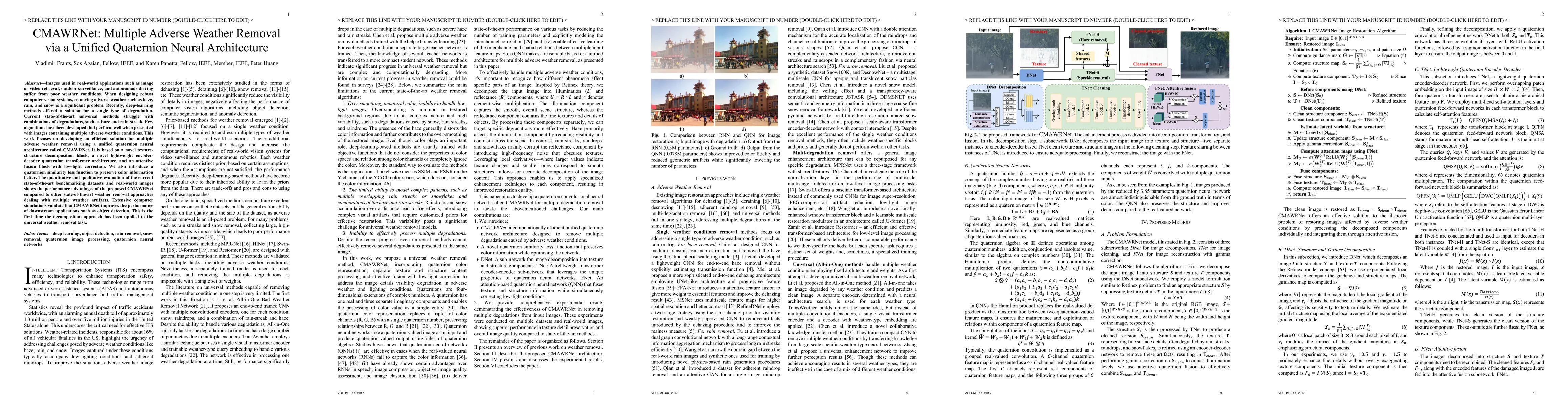 Thumbnail for CMAWRNet: Multiple Adverse Weather Removal via a Unified Quaternion
  Neural Architecture