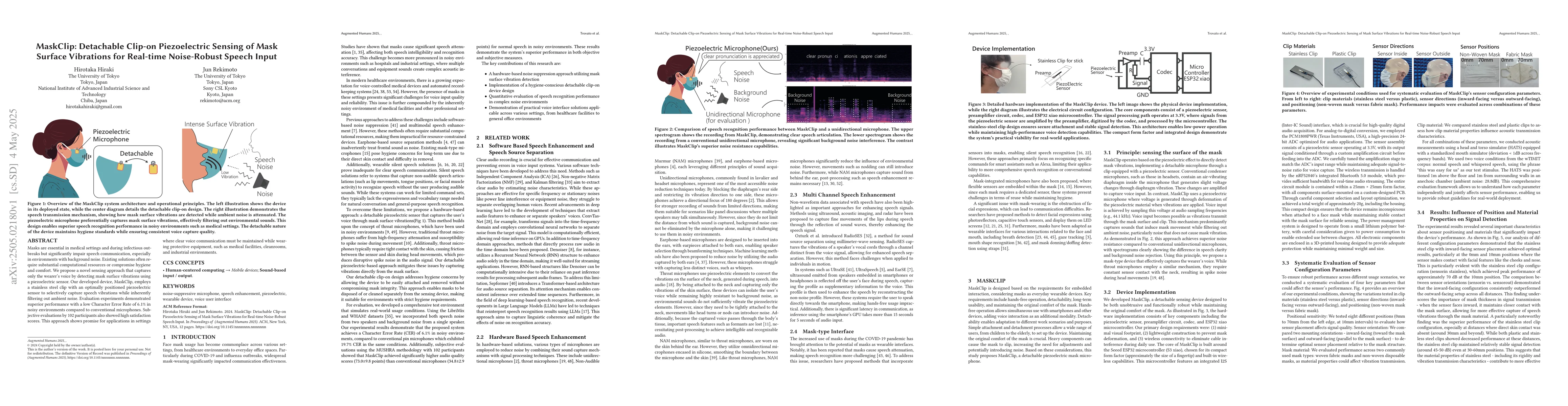 Thumbnail for MaskClip: Detachable Clip-on Piezoelectric Sensing of Mask Surface
  Vibrations for Real-time Noise-Robust Speech Input