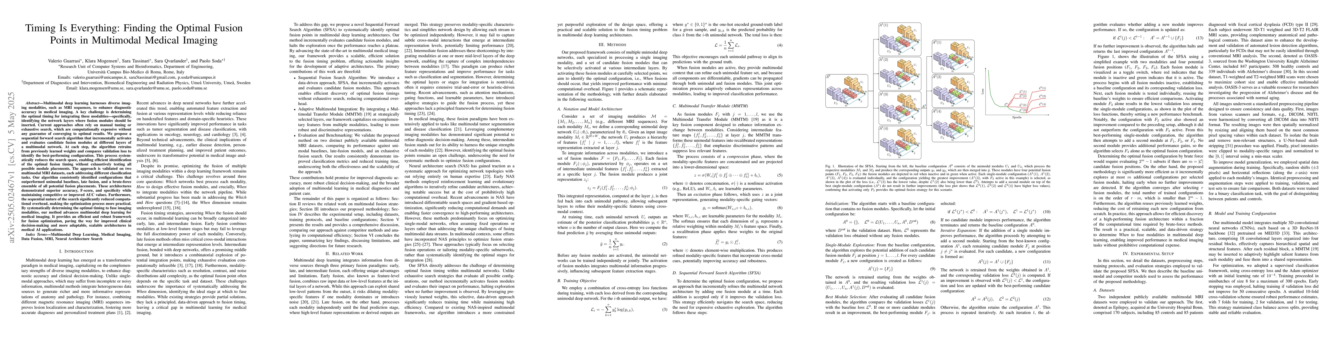 Thumbnail for Timing Is Everything: Finding the Optimal Fusion Points in Multimodal
  Medical Imaging