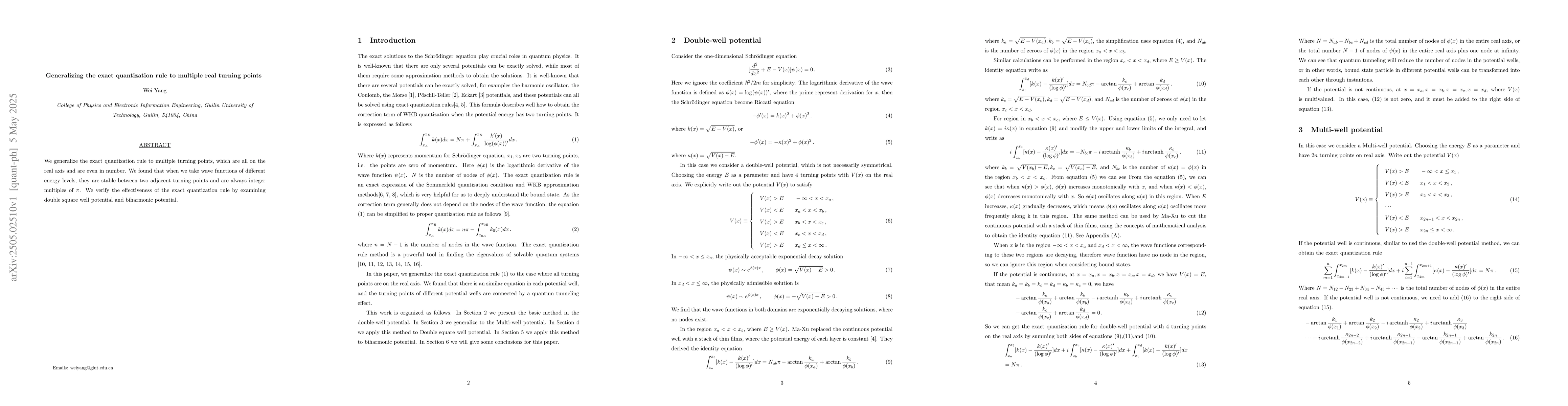 Thumbnail for Generalizing the exact quantization rule to multiple real turning points