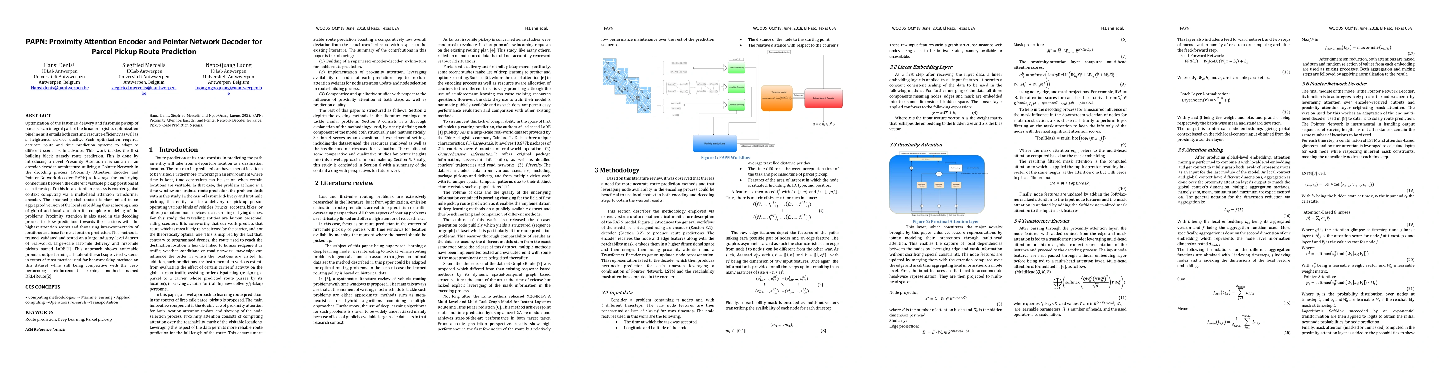 Thumbnail for PAPN: Proximity Attention Encoder and Pointer Network Decoder for Parcel
  Pickup Route Prediction