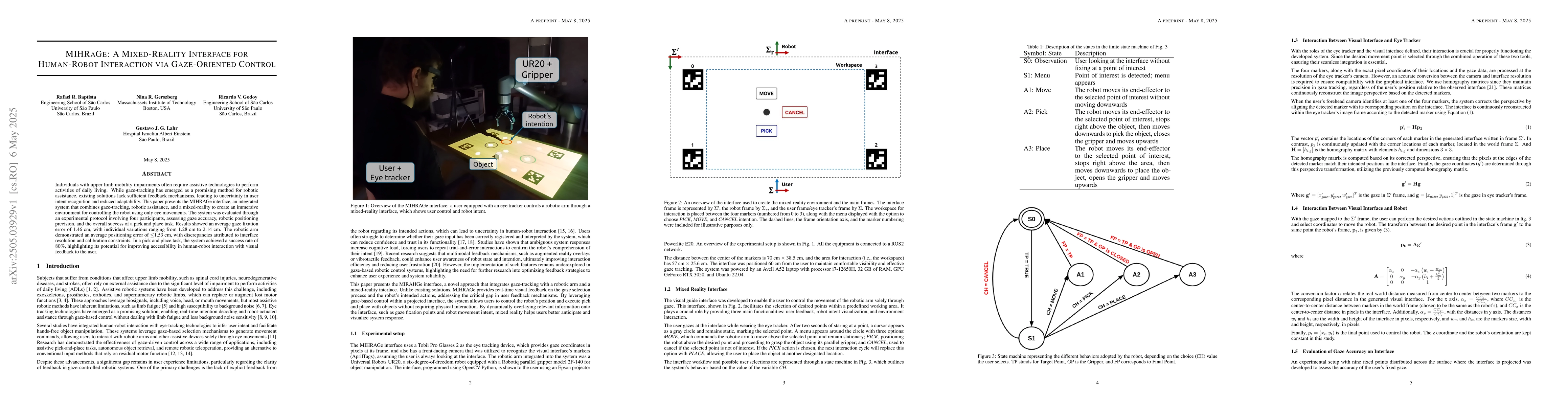 Thumbnail for MIHRaGe: A Mixed-Reality Interface for Human-Robot Interaction via
  Gaze-Oriented Control