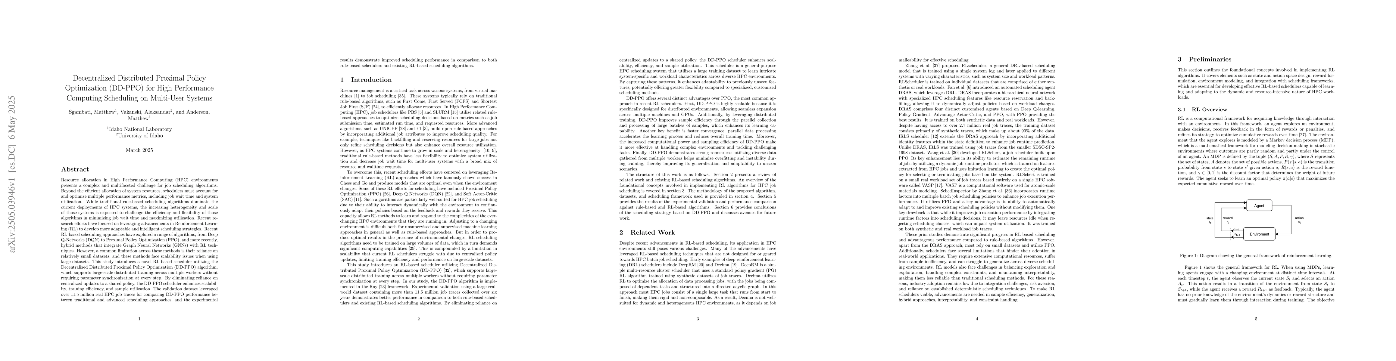 Thumbnail for Decentralized Distributed Proximal Policy Optimization (DD-PPO) for High
  Performance Computing Scheduling on Multi-User Systems