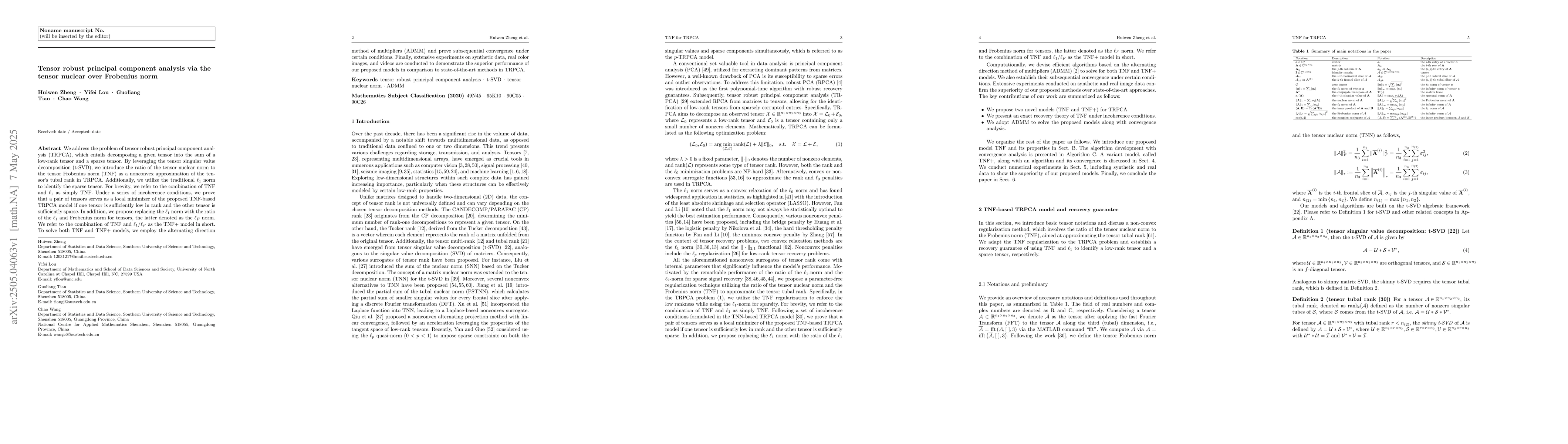 Thumbnail for Tensor robust principal component analysis via the tensor nuclear over
  Frobenius norm