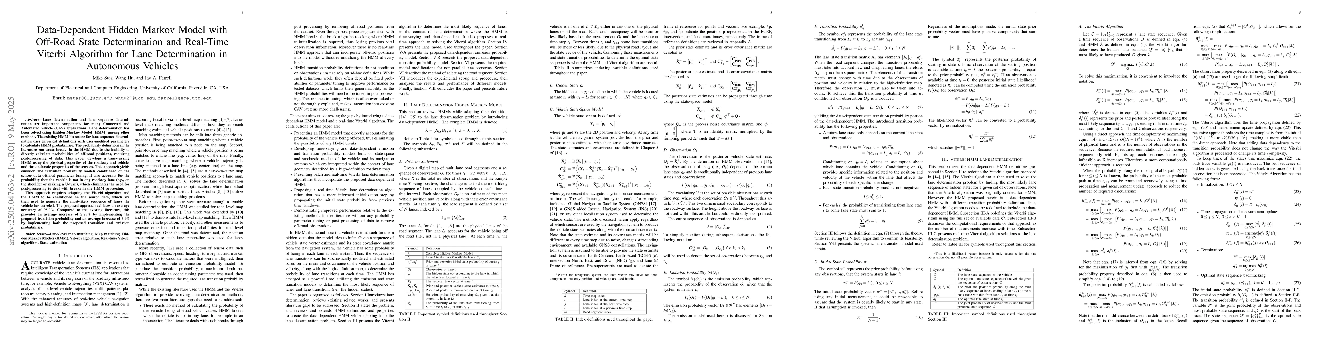 Thumbnail for Data-Dependent Hidden Markov Model with Off-Road State Determination and
  Real-Time Viterbi Algorithm for Lane Determination in Autonomous Vehicles