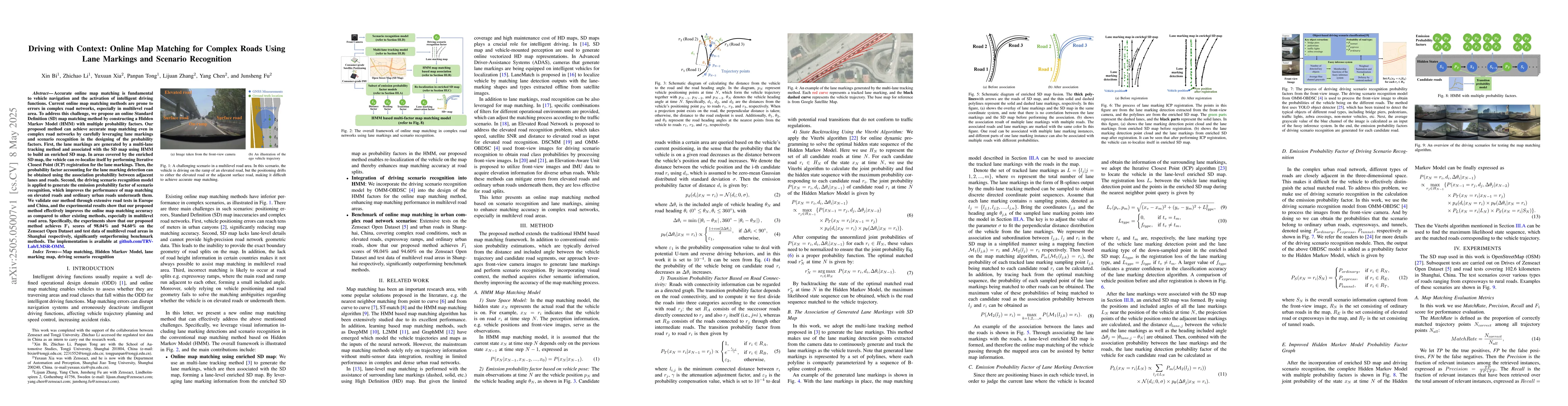 Thumbnail for Driving with Context: Online Map Matching for Complex Roads Using Lane
  Markings and Scenario Recognition