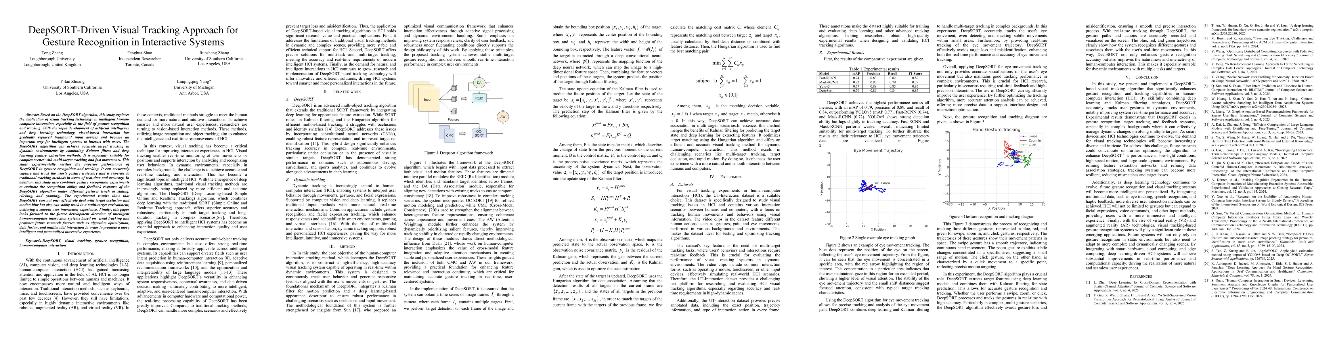 Thumbnail for DeepSORT-Driven Visual Tracking Approach for Gesture Recognition in
  Interactive Systems