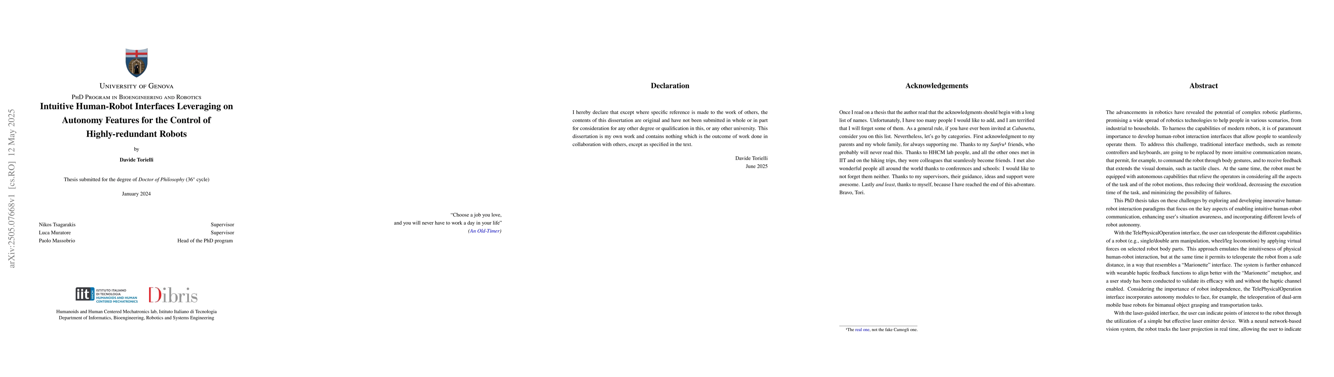Thumbnail for Intuitive Human-Robot Interfaces Leveraging on Autonomy Features for the
  Control of Highly-redundant Robots
