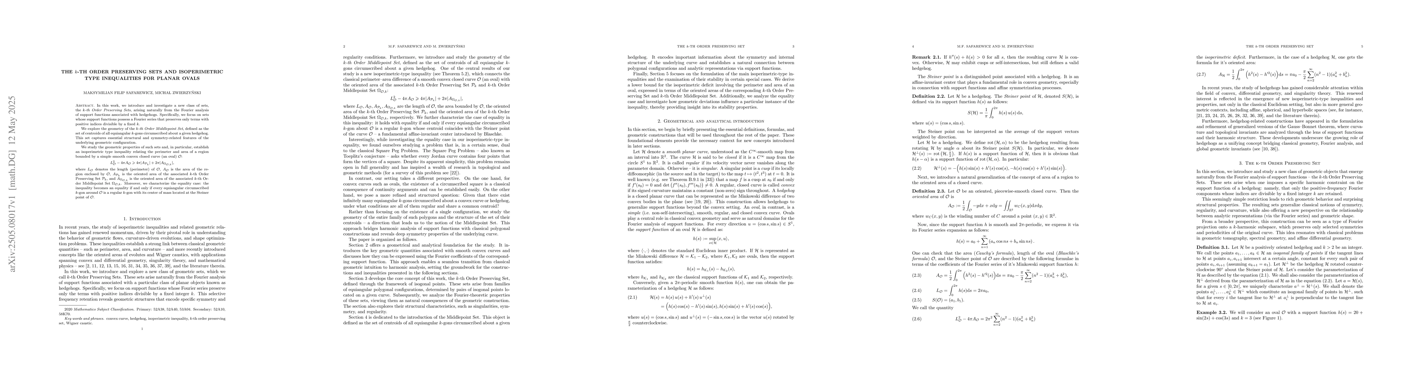Thumbnail for The $k$-th Order Preserving Sets and Isoperimetric Type Inequalities for
  Planar Ovals