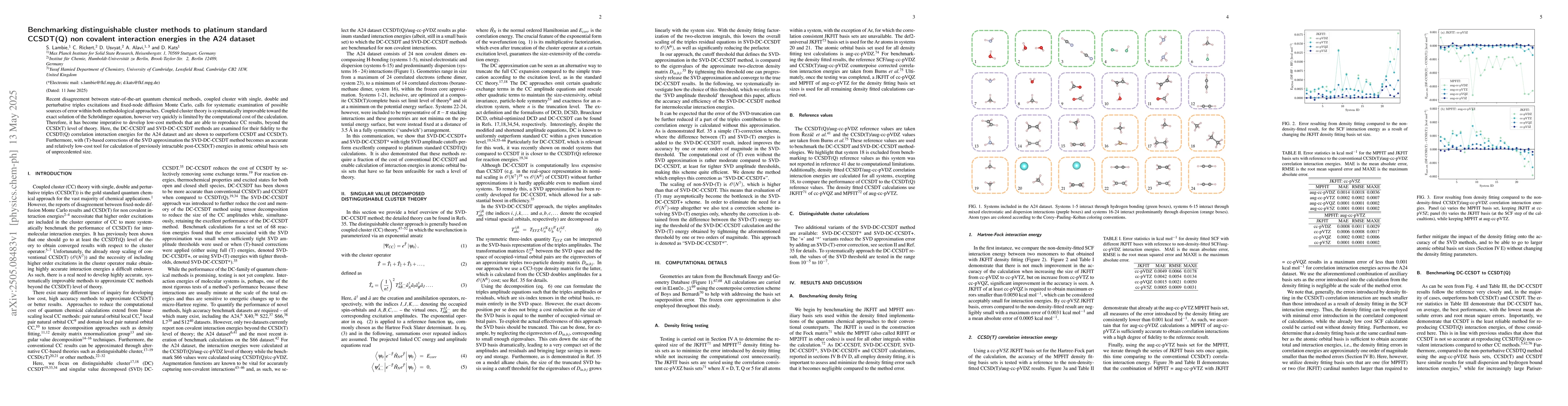 Thumbnail for Benchmarking distinguishable cluster methods to platinum standard
  CCSDT(Q) non covalent interaction energies in the A24 dataset