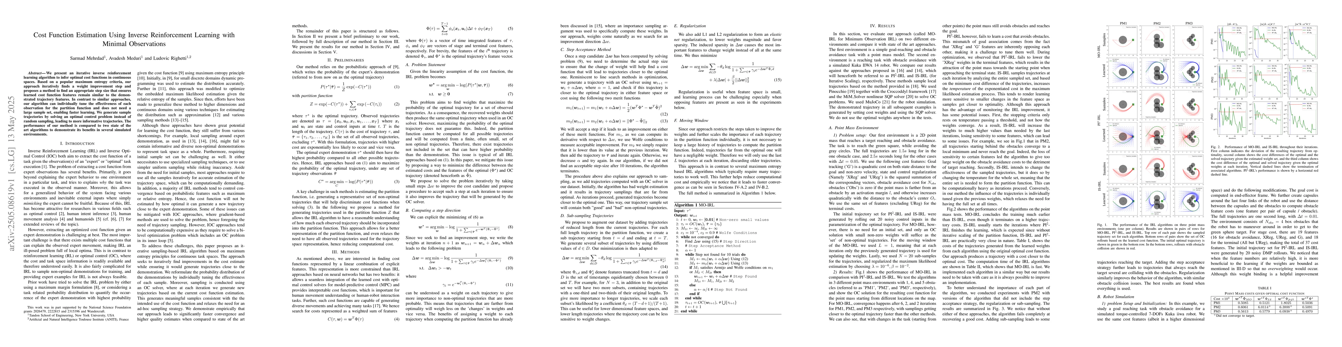 Thumbnail for Cost Function Estimation Using Inverse Reinforcement Learning with
  Minimal Observations