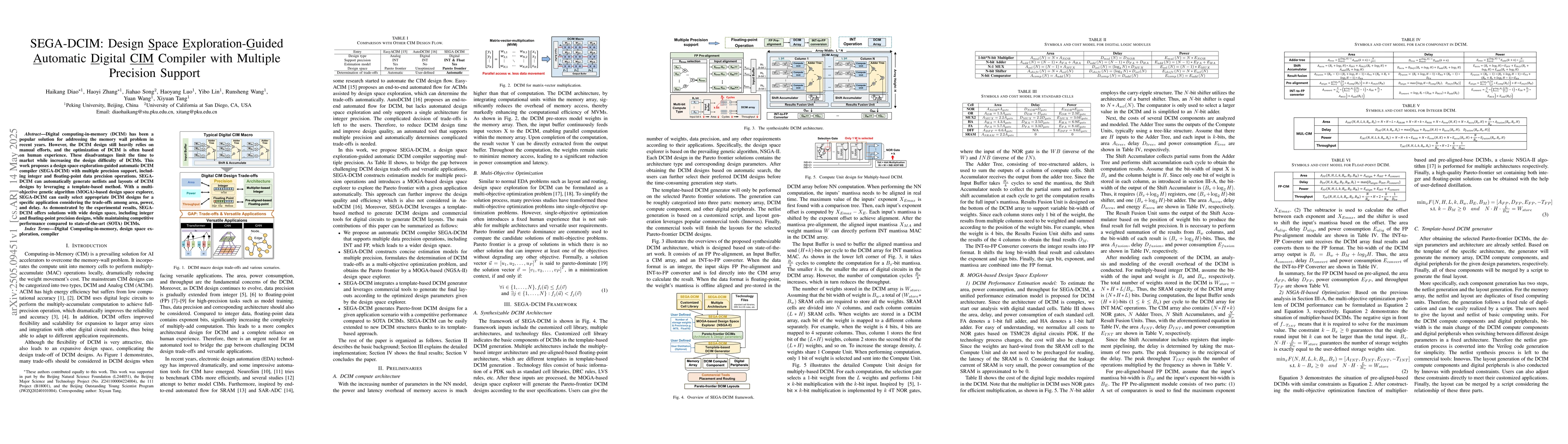 Thumbnail for SEGA-DCIM: Design Space Exploration-Guided Automatic Digital CIM
  Compiler with Multiple Precision Support