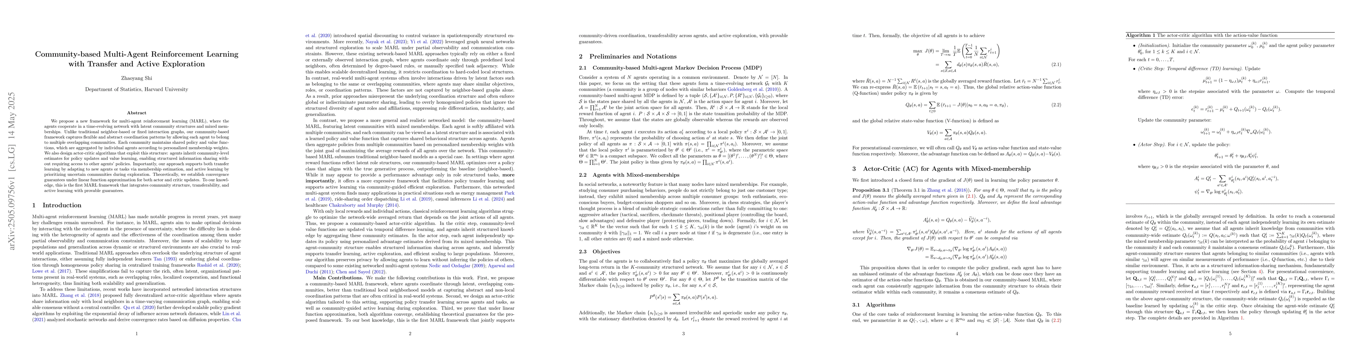 Thumbnail for Community-based Multi-Agent Reinforcement Learning with Transfer and
  Active Exploration