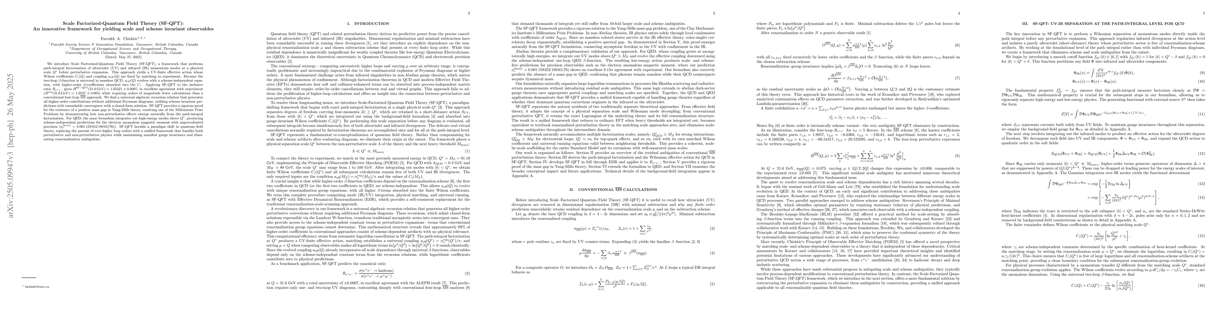 Thumbnail for Scale Factorized-Quantum Field Theory (SF-QFT): An innovative framework
  for yielding scale and scheme invariant observables