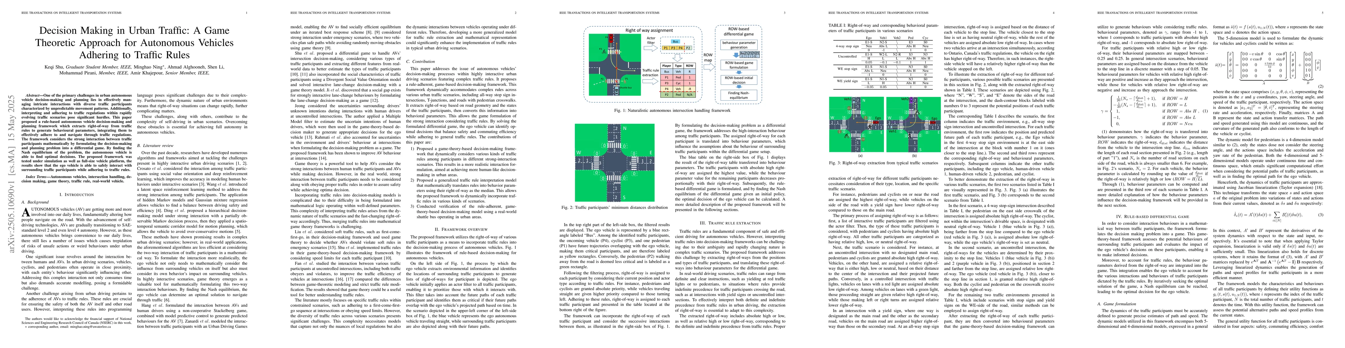 Thumbnail for Decision Making in Urban Traffic: A Game Theoretic Approach for
  Autonomous Vehicles Adhering to Traffic Rules