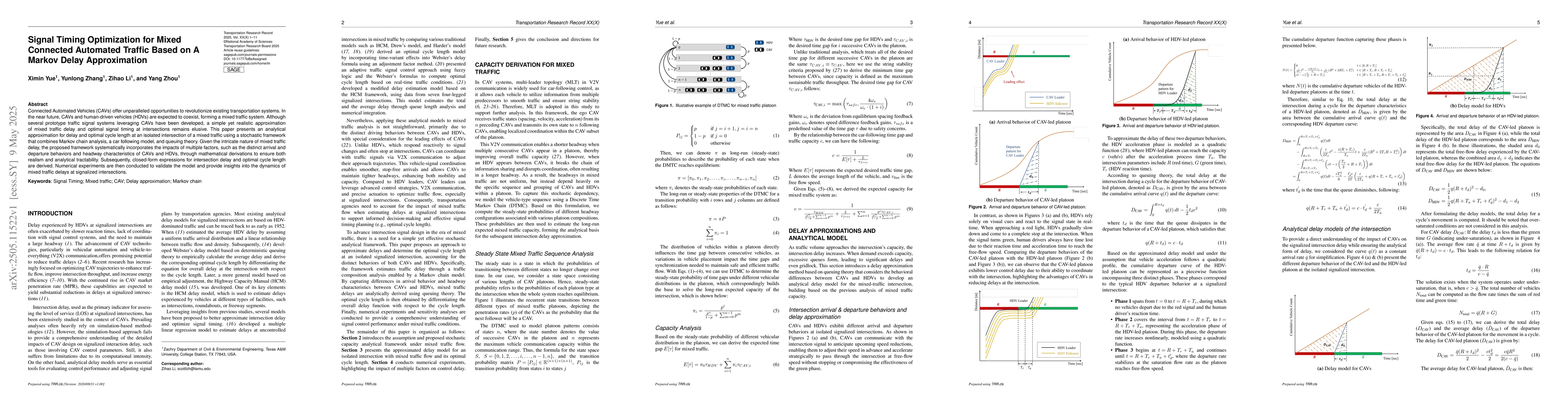 Thumbnail for Signal Timing Optimization for Mixed Connected Automated Traffic Based
  on A Markov Delay Approximation