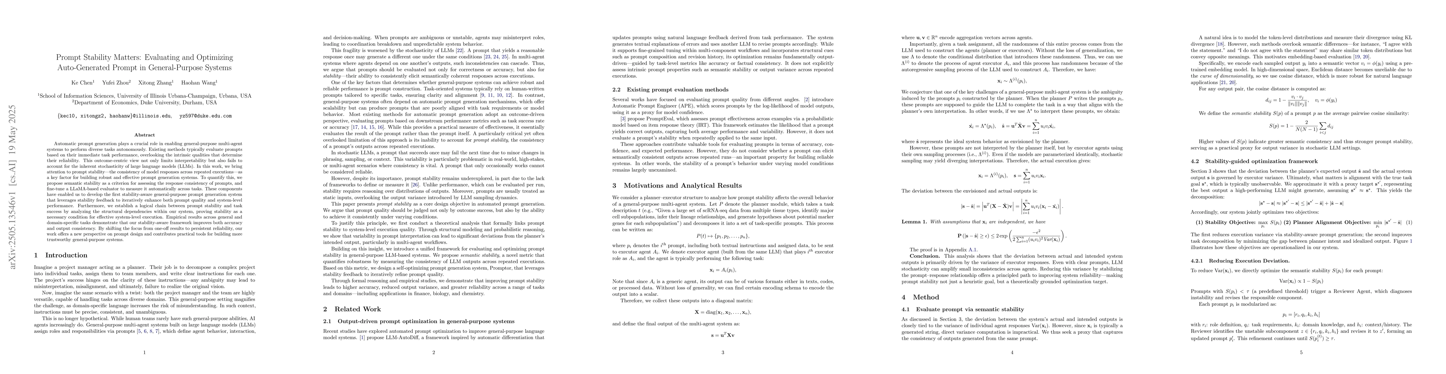 Thumbnail for Prompt Stability Matters: Evaluating and Optimizing Auto-Generated
  Prompt in General-Purpose Systems