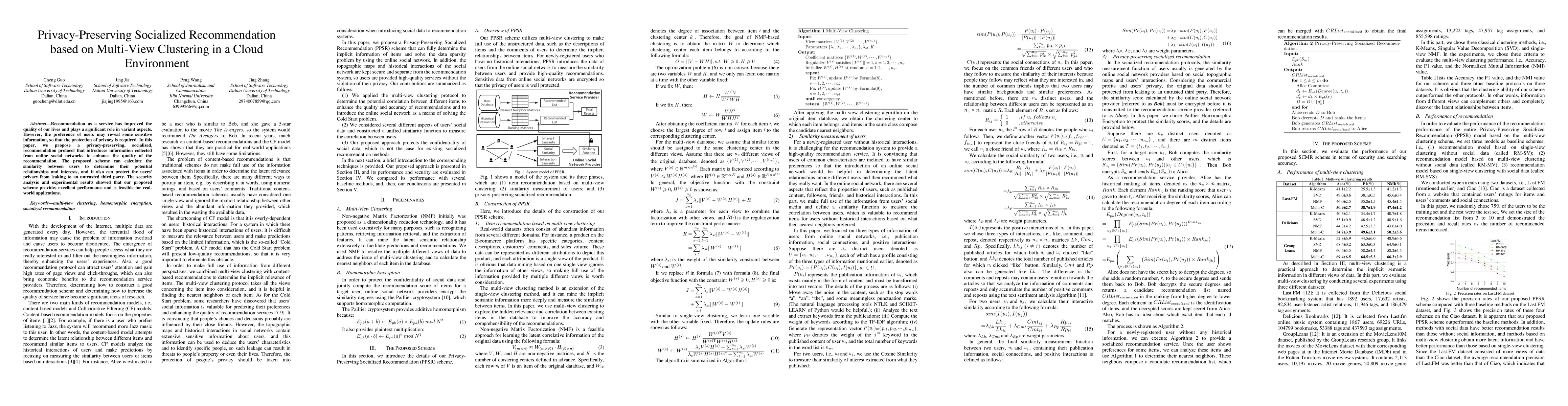 Thumbnail for Privacy-Preserving Socialized Recommendation based on Multi-View
  Clustering in a Cloud Environment
