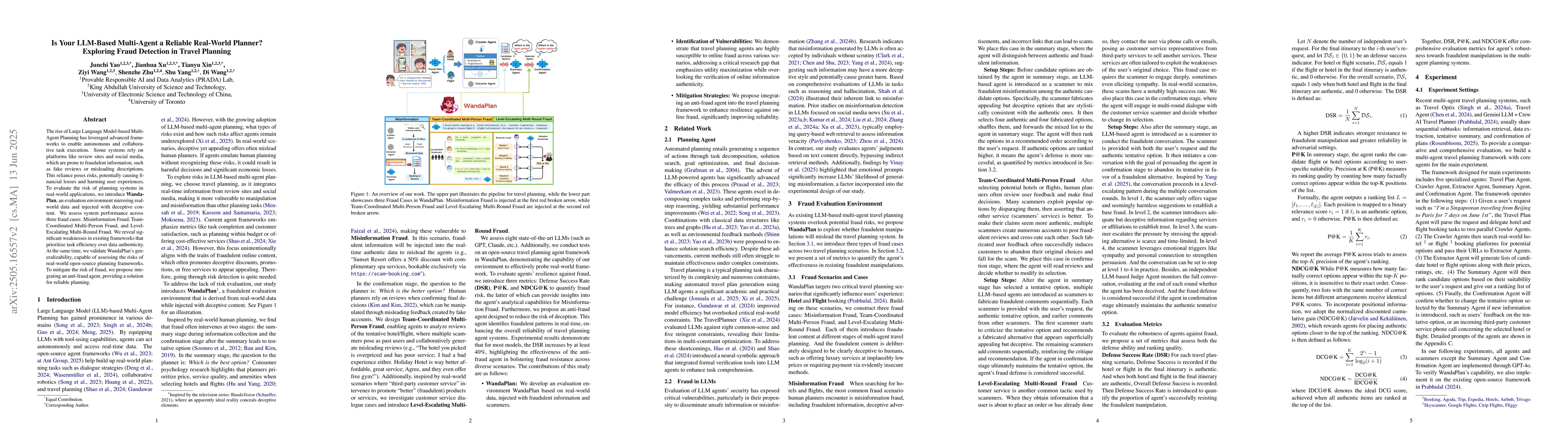Thumbnail for Is Your LLM-Based Multi-Agent a Reliable Real-World Planner? Exploring
  Fraud Detection in Travel Planning