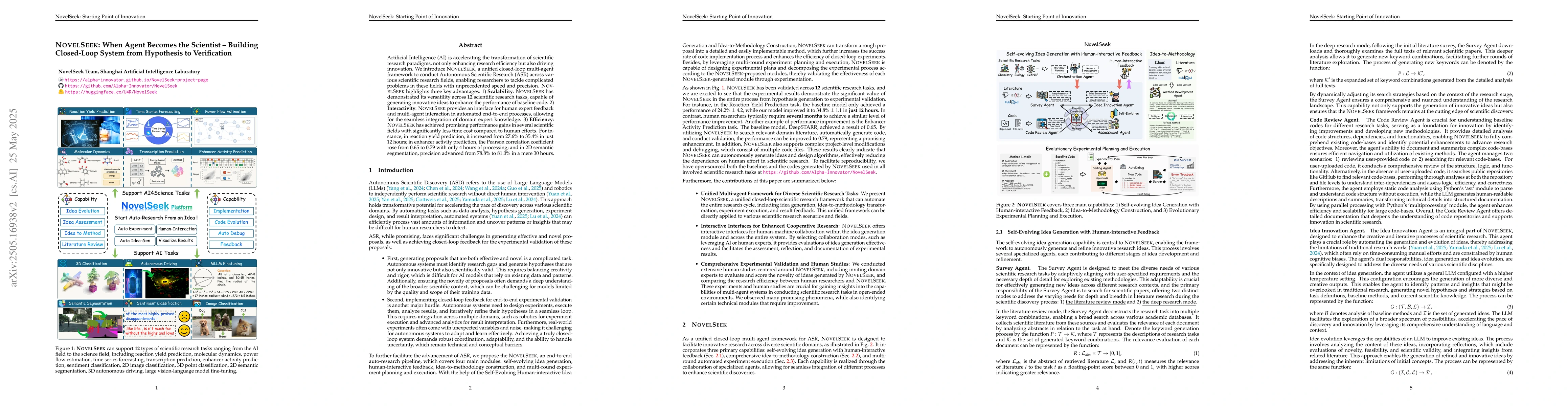 Thumbnail for NovelSeek: When Agent Becomes the Scientist -- Building Closed-Loop
  System from Hypothesis to Verification