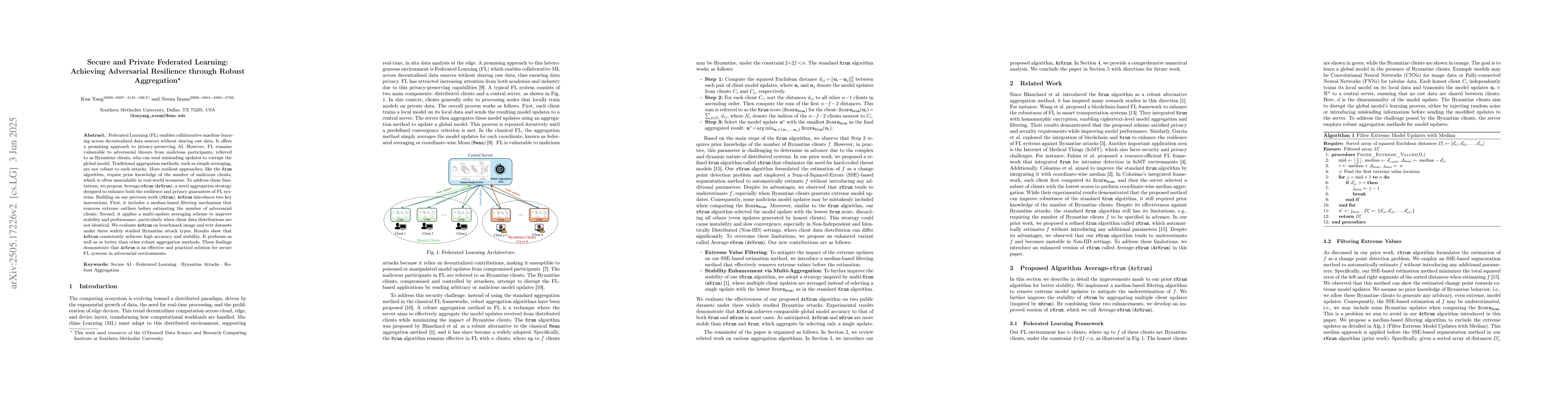 Thumbnail for Secure and Private Federated Learning: Achieving Adversarial Resilience
  through Robust Aggregation