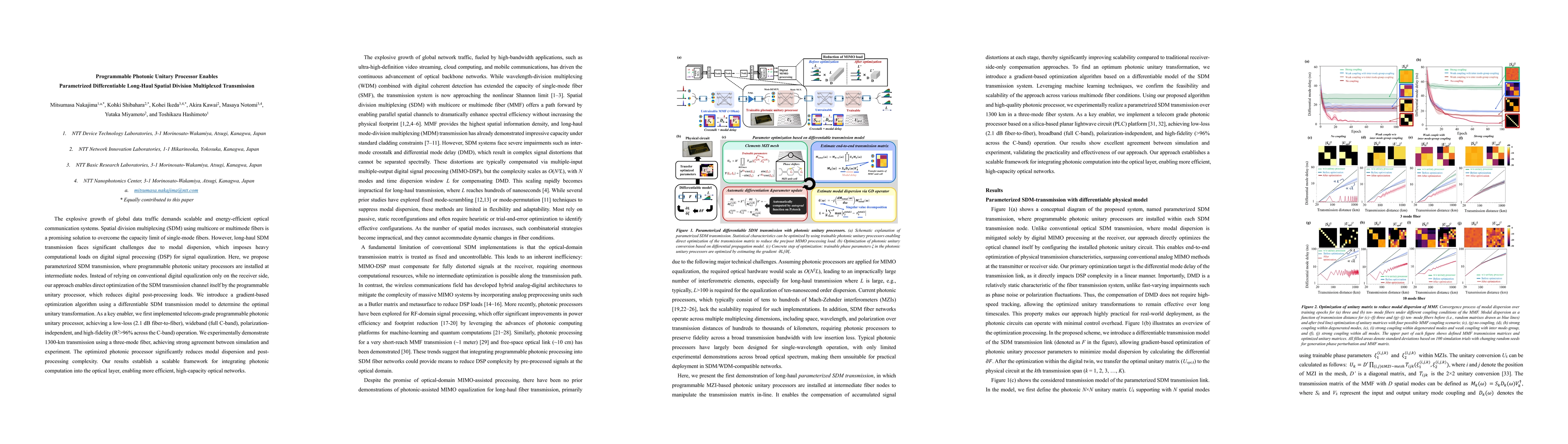 Thumbnail for Programmable Photonic Unitary Processor Enables Parametrized
  Differentiable Long-Haul Spatial Division Multiplexed Transmission