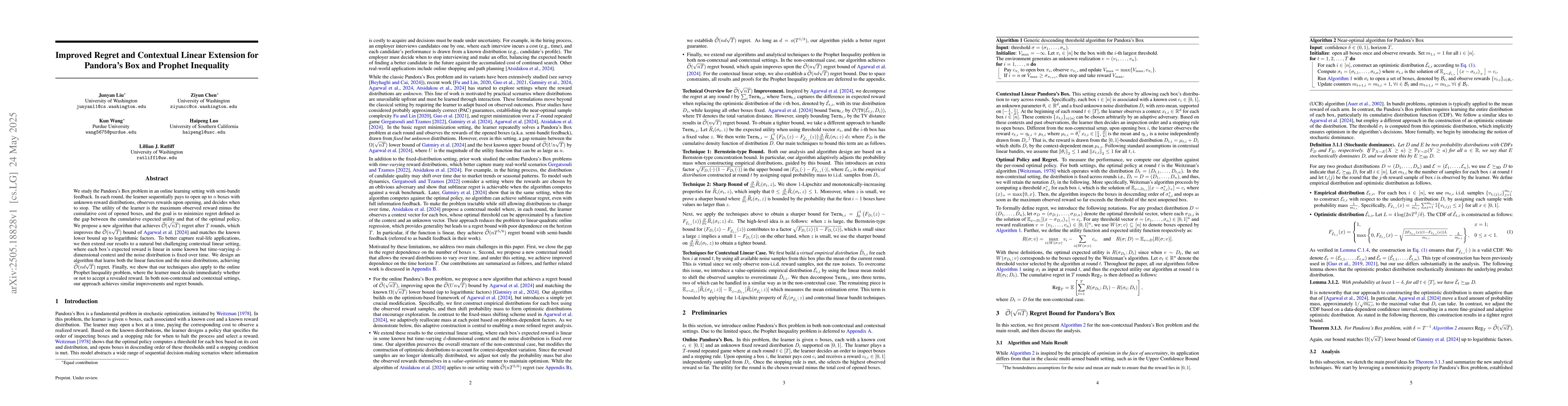 Thumbnail for Improved Regret and Contextual Linear Extension for Pandora's Box and
  Prophet Inequality