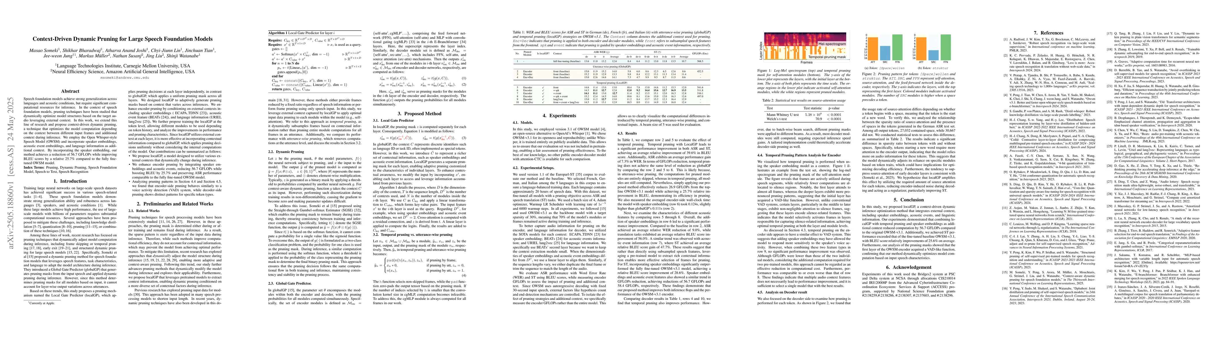 Thumbnail for Context-Driven Dynamic Pruning for Large Speech Foundation Models