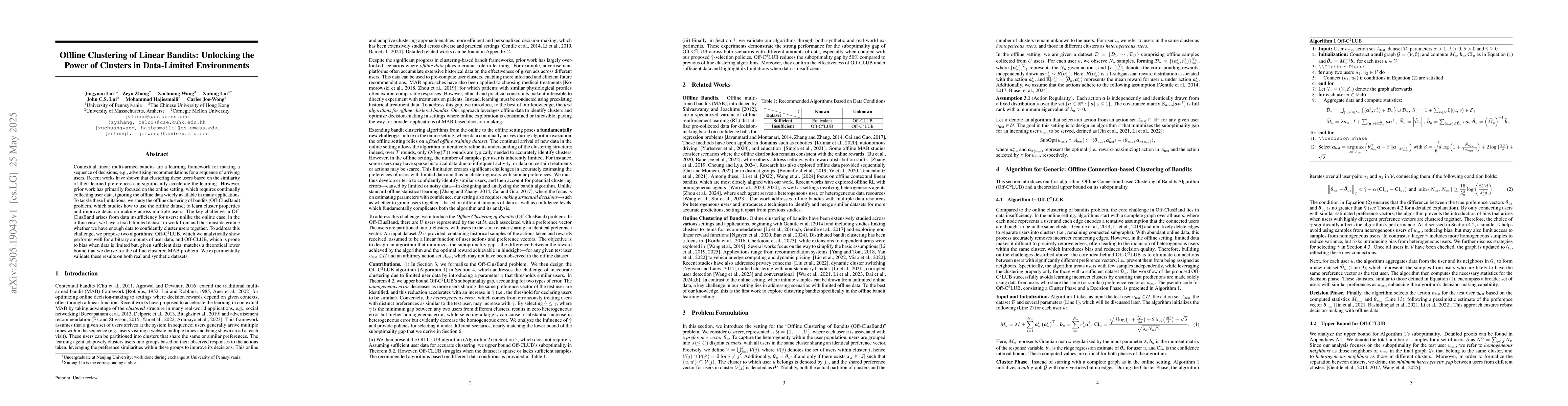 Thumbnail for Offline Clustering of Linear Bandits: Unlocking the Power of Clusters in
  Data-Limited Environments