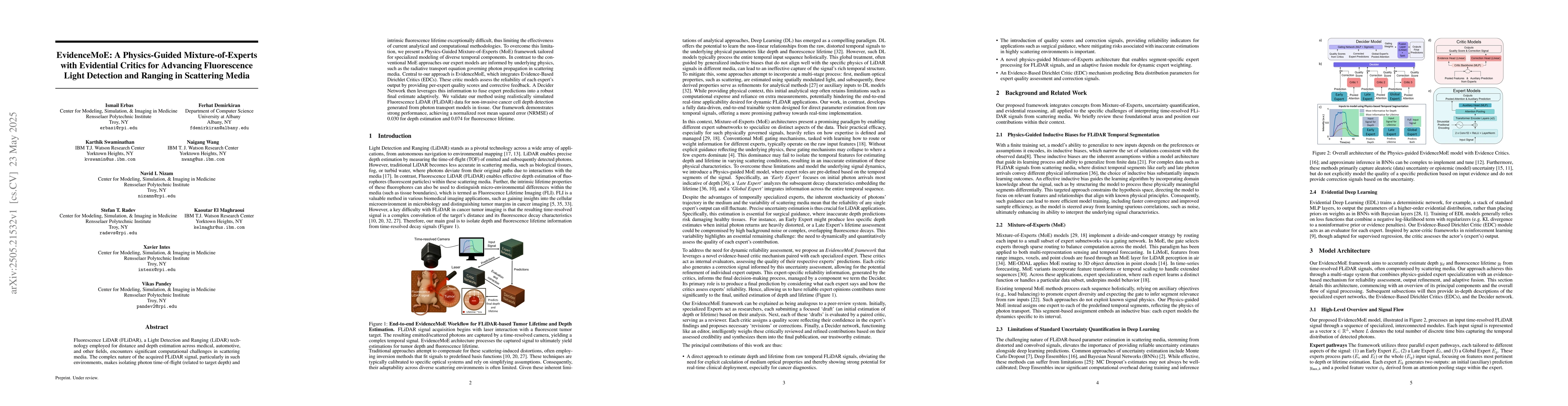 Thumbnail for EvidenceMoE: A Physics-Guided Mixture-of-Experts with Evidential Critics
  for Advancing Fluorescence Light Detection and Ranging in Scattering Media