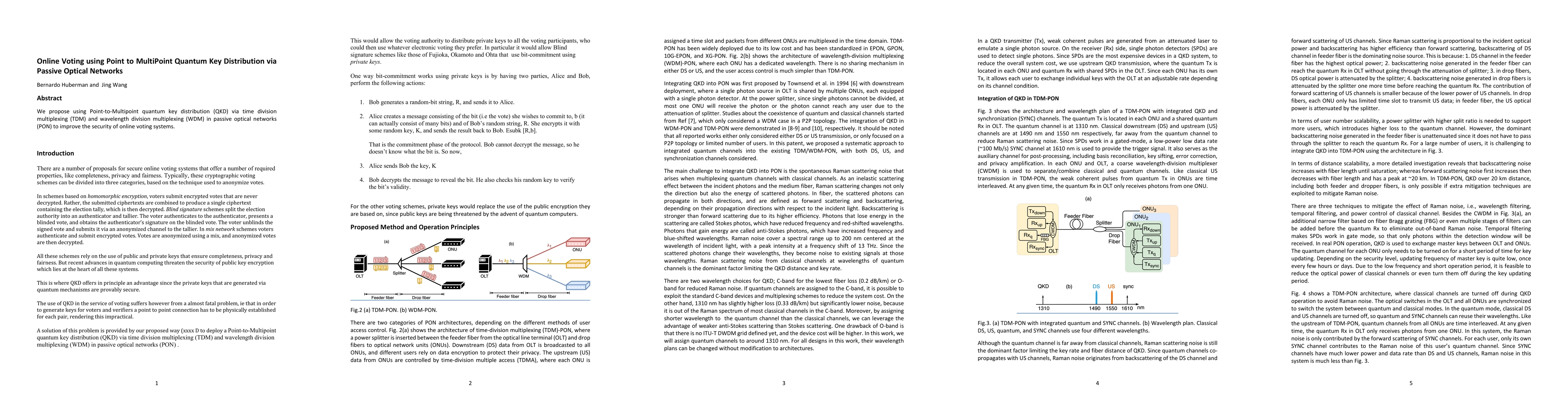 Thumbnail for Online Voting using Point to MultiPoint Quantum Key Distribution via
  Passive Optical Networks
